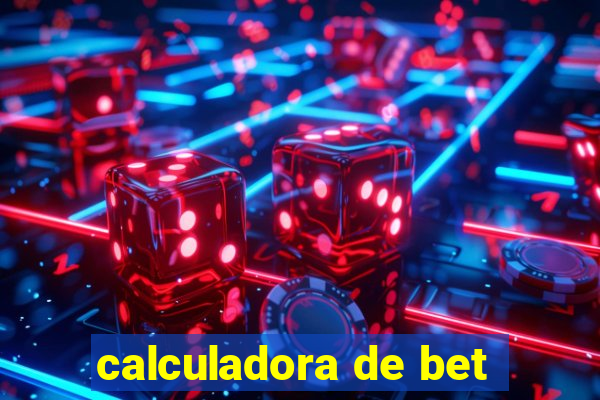 calculadora de bet